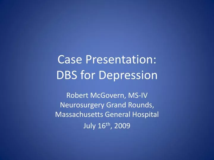 case presentation dbs for depression