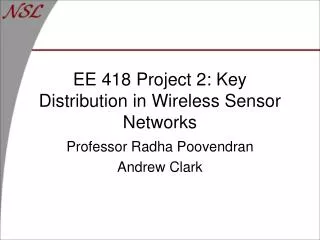 EE 418 Project 2: Key Distribution in Wireless Sensor Networks