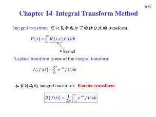 Chapter 14 Integral Transform Method
