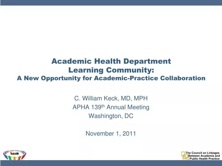 academic health department learning community a new opportunity for academic practice collaboration