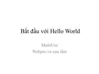 b t u v i hello world