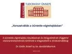 Dr. Estók József ny. bv. dandártábornok - slide 1