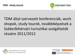 tdm study tourok