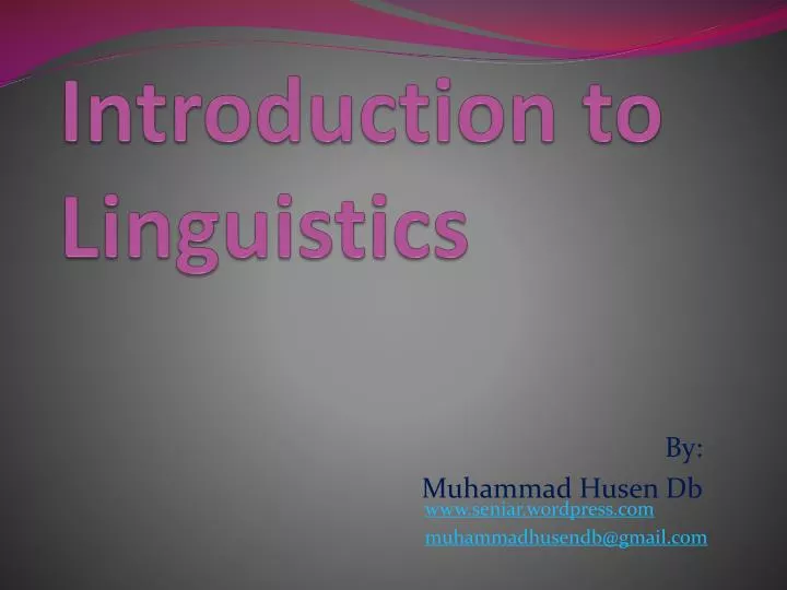 introduction to linguistics