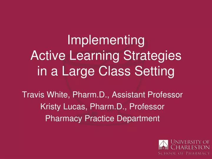 implementing active learning strategies in a large class setting