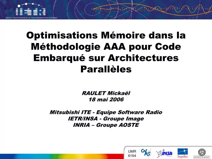 optimisations m moire dans la m thodologie aaa pour code embarqu sur architectures parall les