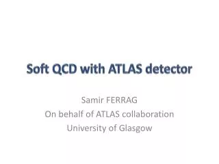 Soft QCD with ATLAS detector
