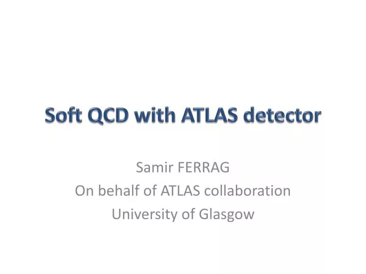 soft qcd with atlas detector