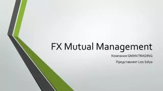fx mutual management
