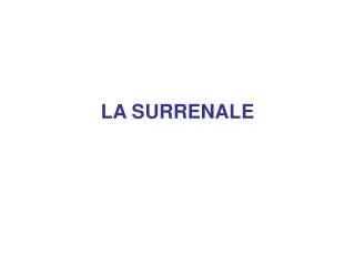 la surrenale