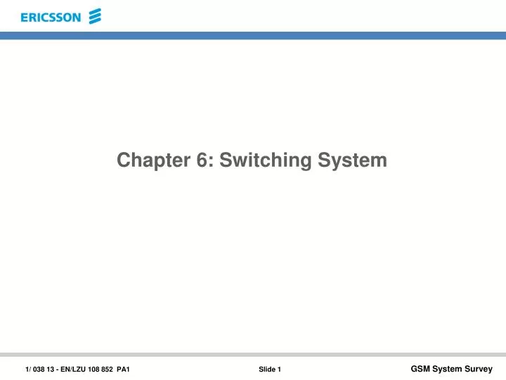 chapter 6 switching system
