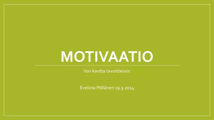 motivaatio