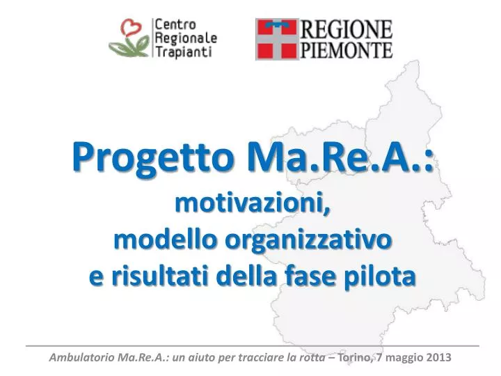 p rogetto ma re a motivazioni modello organizzativo e risultati della fase pilota