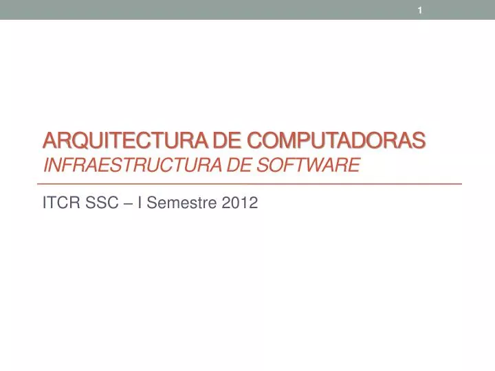 arquitectura de computadoras infraestructura de software
