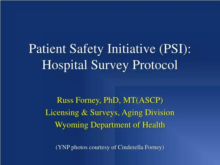 patient safety initiative psi hospital survey protocol