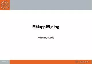 m luppf ljning