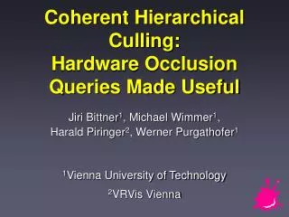 Coherent Hierarchical Culling: Hardware Occlusion Queries Made Useful