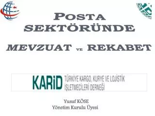 posta sekt r nde mevzuat ve rekabet