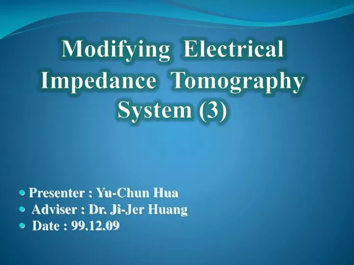 modifying electrical impedance tomography system 3