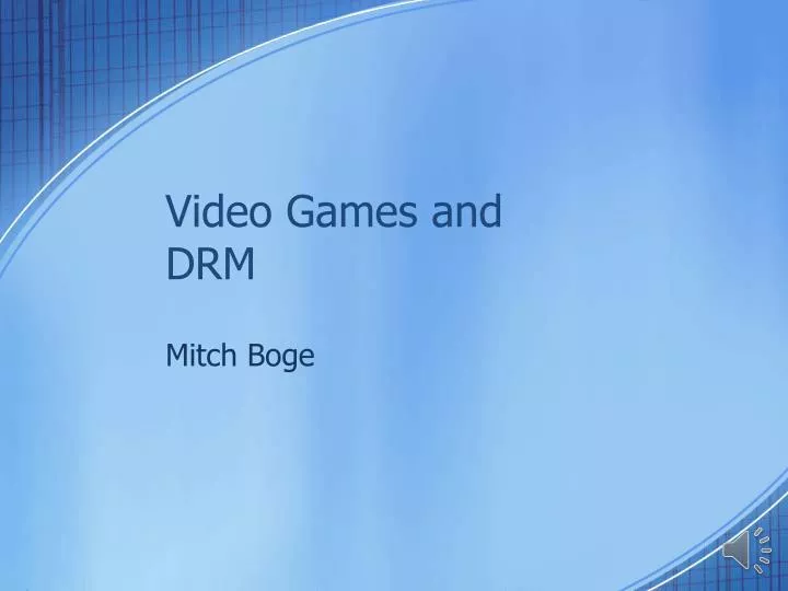 video games and drm