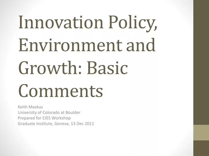 innovation policy environment and growth basic comments