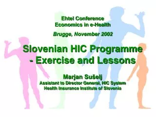 Ehtel Conference Economics in e-Health Brugge, November 2002