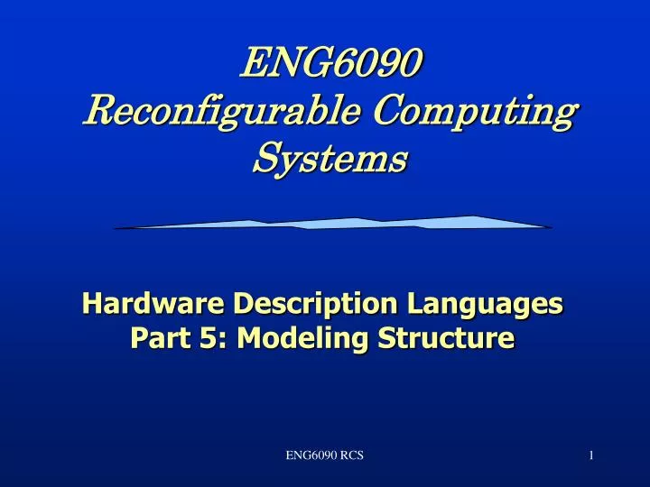 eng6090 reconfigurable computing systems
