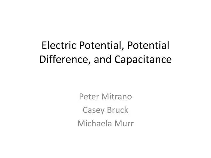 electric potential potential difference and capacitance
