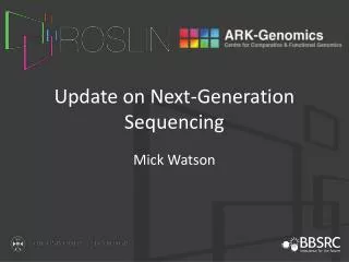 Update on Next-Generation Sequencing