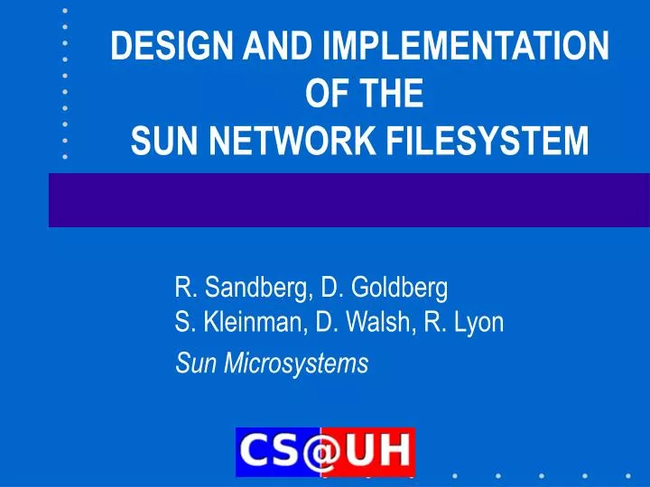 design and implementation of the sun network filesystem