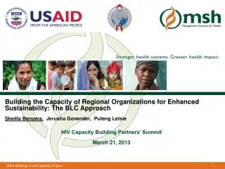 Building the Capacity of Regional Organizations for Enhanced Sustainability: The BLC Approach