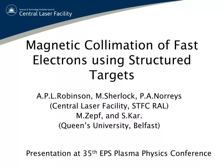magnetic collimation of fast electrons using structured targets