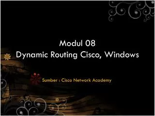 Modul 08 Dynamic Routing Cisco, Windows