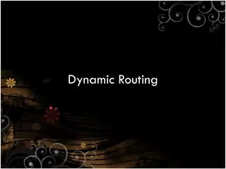 dynamic routing
