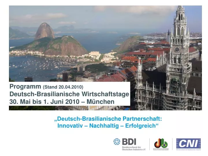 programm stand 20 04 2010 deutsch brasilianische wirtschaftstage 30 mai bis 1 juni 2010 m nchen