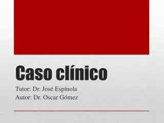 caso cl nico
