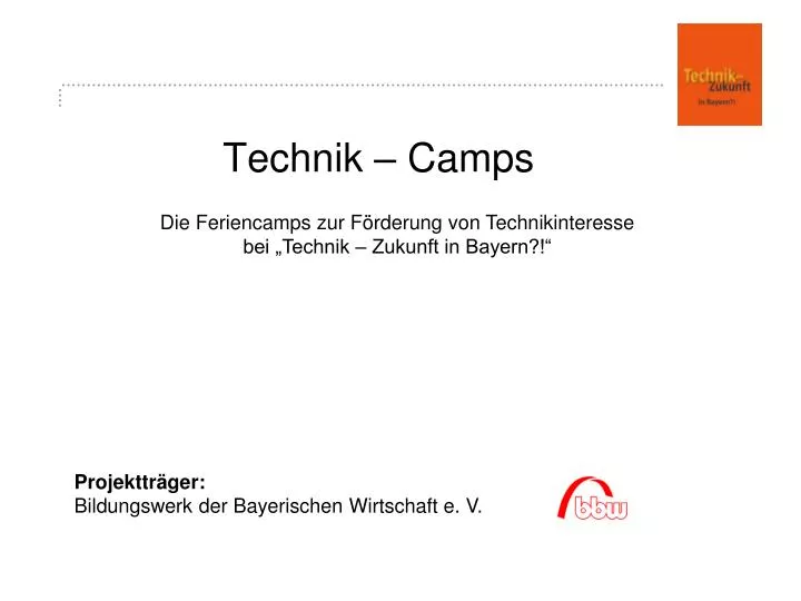 technik camps