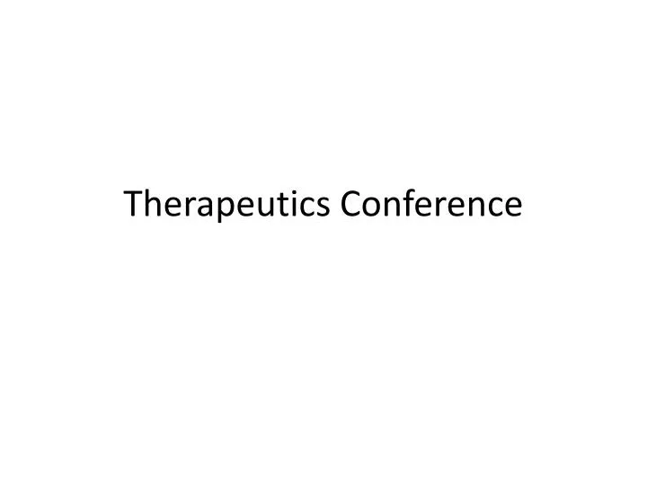 therapeutics conference