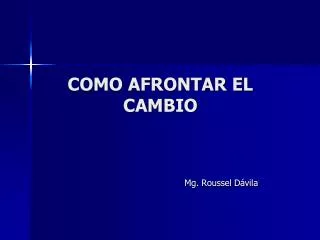 como afrontar el cambio