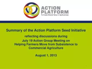 Summary of the Action Platform Seed Initiative reflecting discussions during