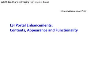 WGISS Land Surface Imaging (LSI) Interest Group