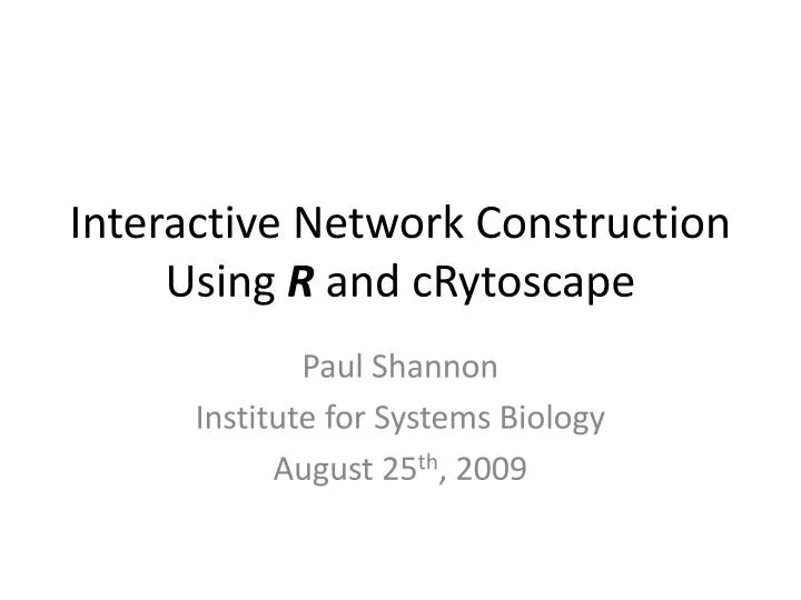 interactive network construction using r and crytoscape