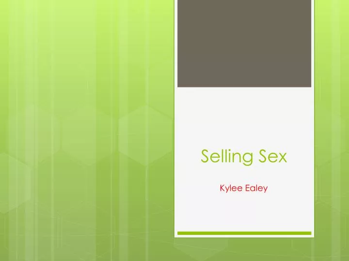 selling sex