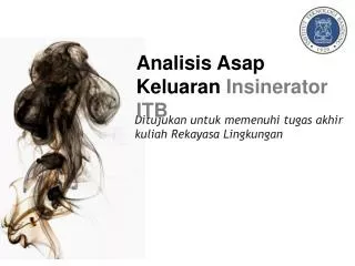 analisis asap keluaran insinerator itb