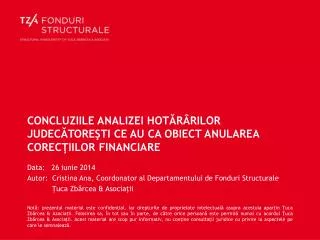 conclu ziile anali zei hot r rilor judec tore ti ce au ca obiect anularea corec iilor financiare
