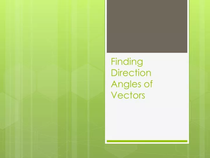 finding direction angles of vectors
