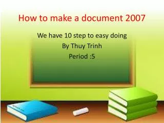 How to make a document 2007