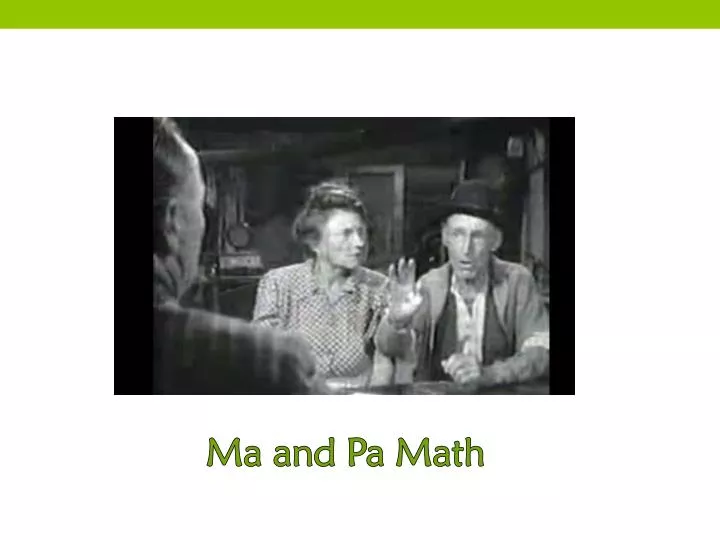 ma and pa math
