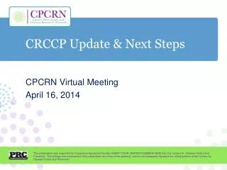 CRCCP Update &amp; Next Steps