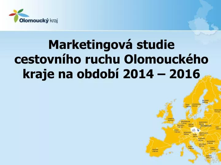 marketingov studie cestovn ho ruchu olomouck ho kraje na obdob 2014 2016